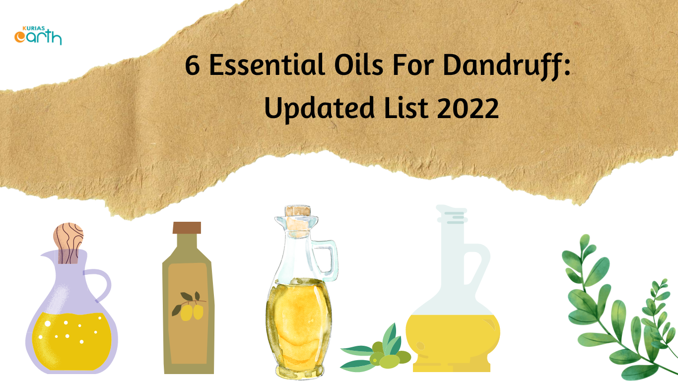 6 Essential Oils For Dandruff: Updated List 2022