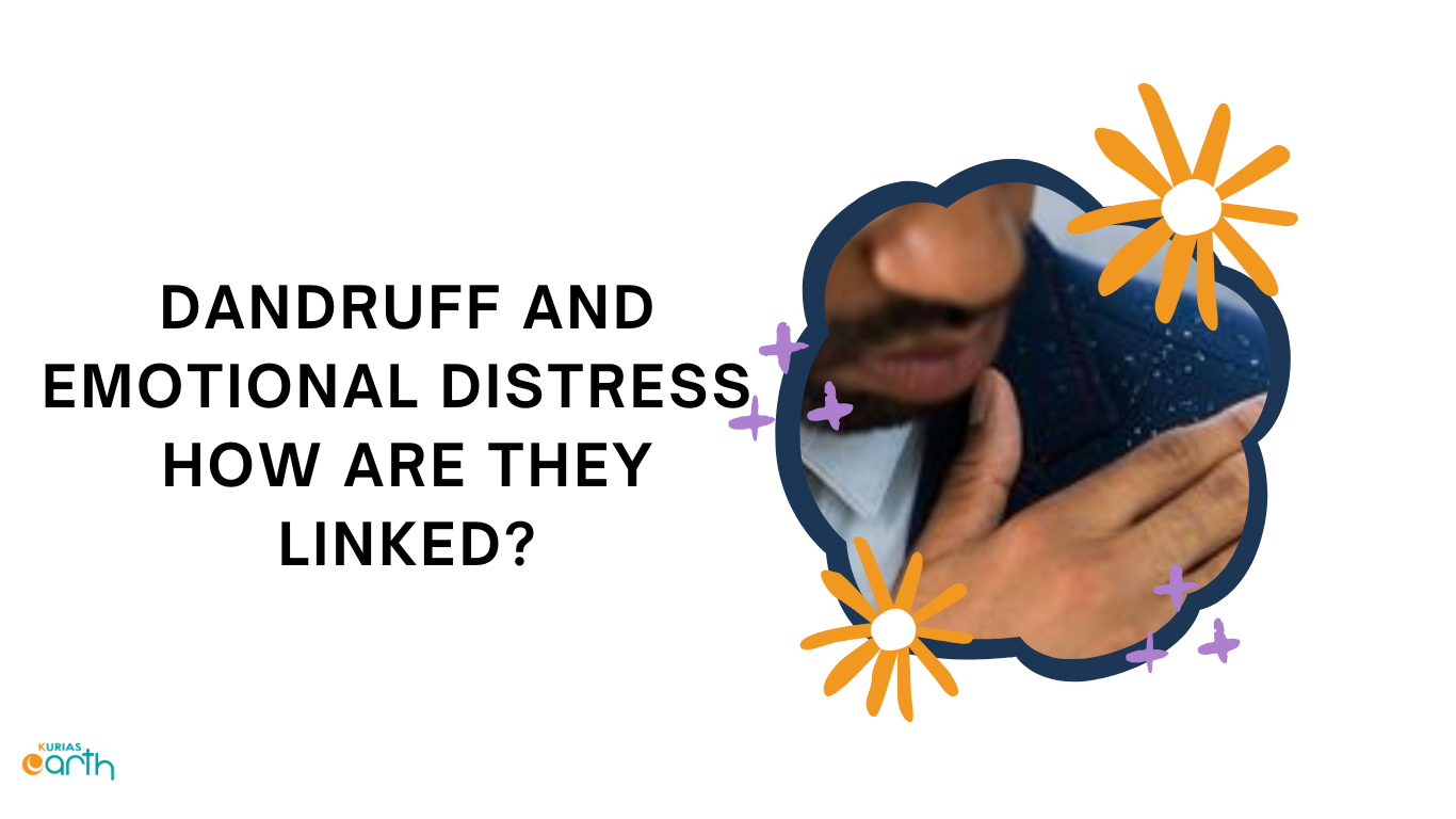 Dandruff And Emotional Distress – How Are They Linked?