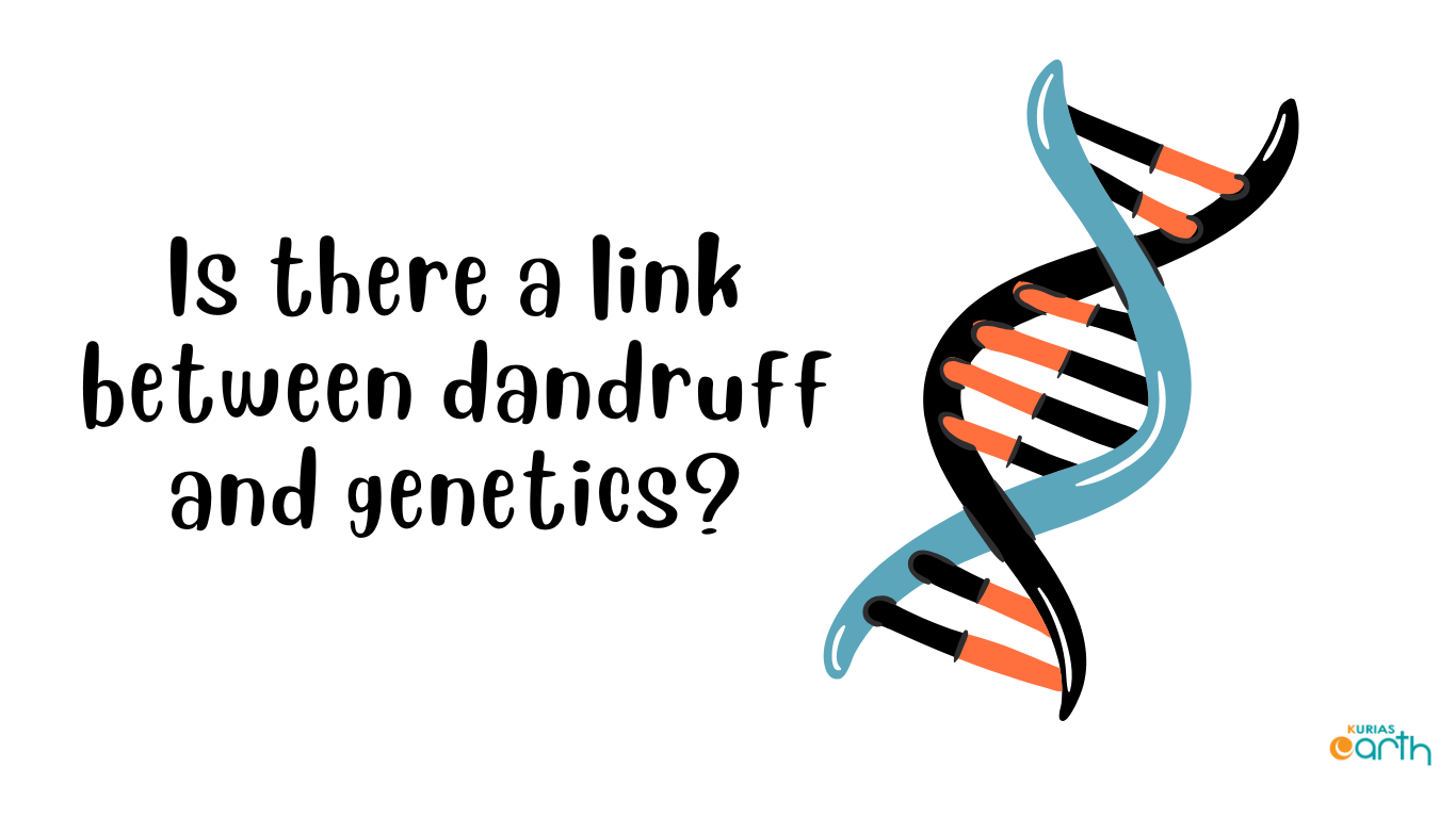 Is there a link between genetics and dandruff?