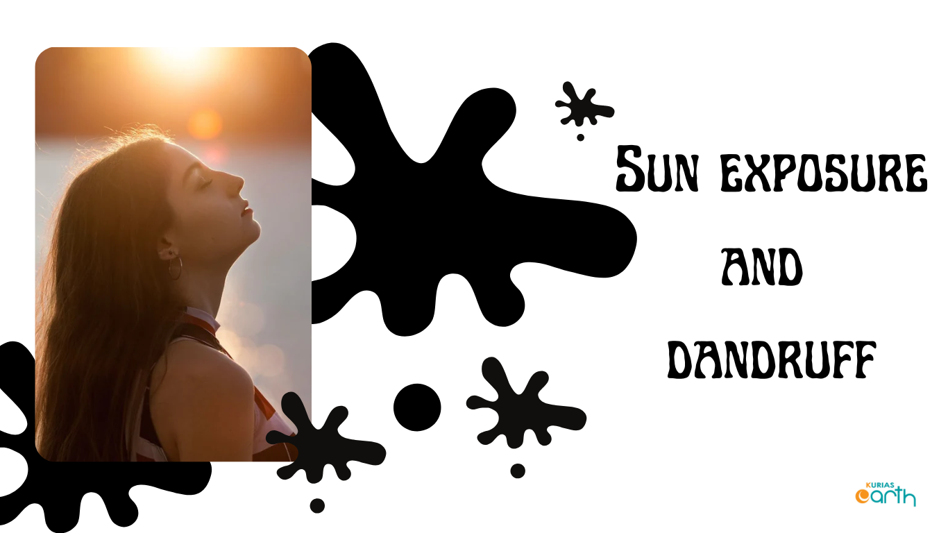 Sun exposure and dandruff